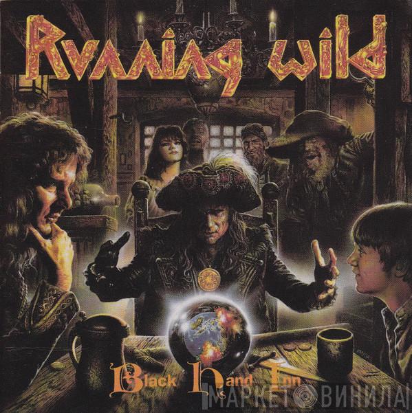 Running Wild  - Black Hand Inn