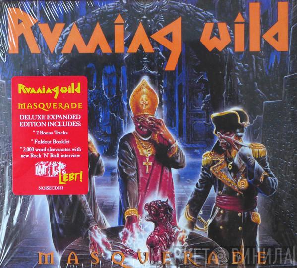  Running Wild  - Masquerade