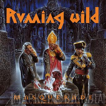  Running Wild  - Masquerade