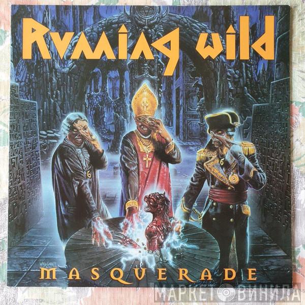  Running Wild  - Masquerade