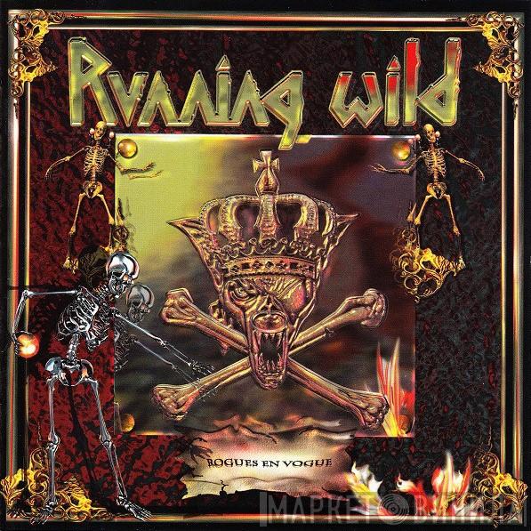  Running Wild  - Rogues En Vogue