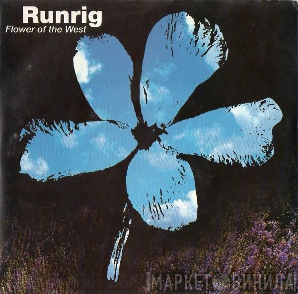 Runrig - Flower Of The West