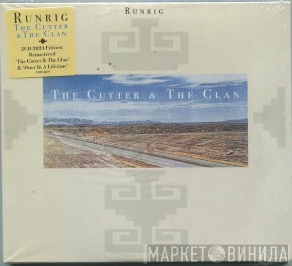 Runrig - The Cutter & The Clan