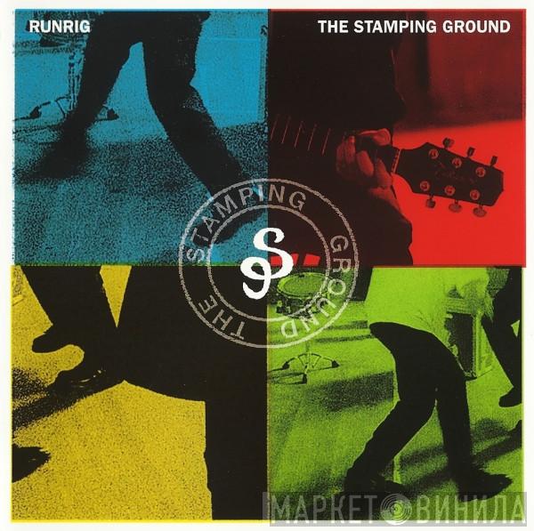Runrig - The Stamping Ground