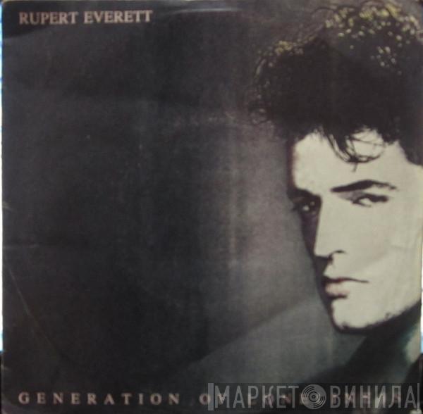  Rupert Everett  - Generation Of Loneliness