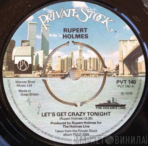 Rupert Holmes - Let's Get Crazy Tonight