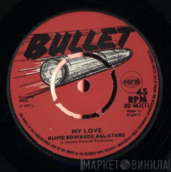 Rupie Edwards All Stars - My Love