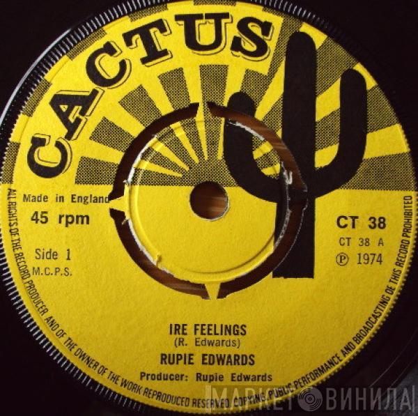 Rupie Edwards - Ire Feelings