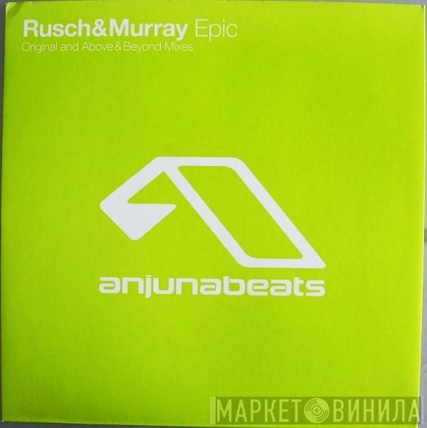Rusch & Murray - Epic
