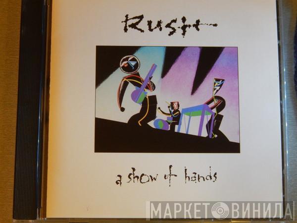  Rush  - A Show Of Hands
