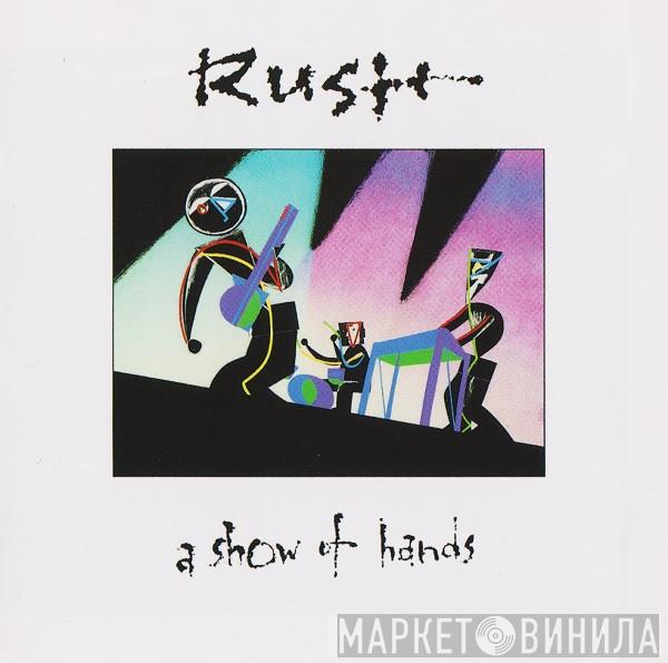  Rush  - A Show Of Hands