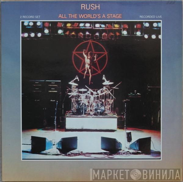  Rush  - All The World's A Stage