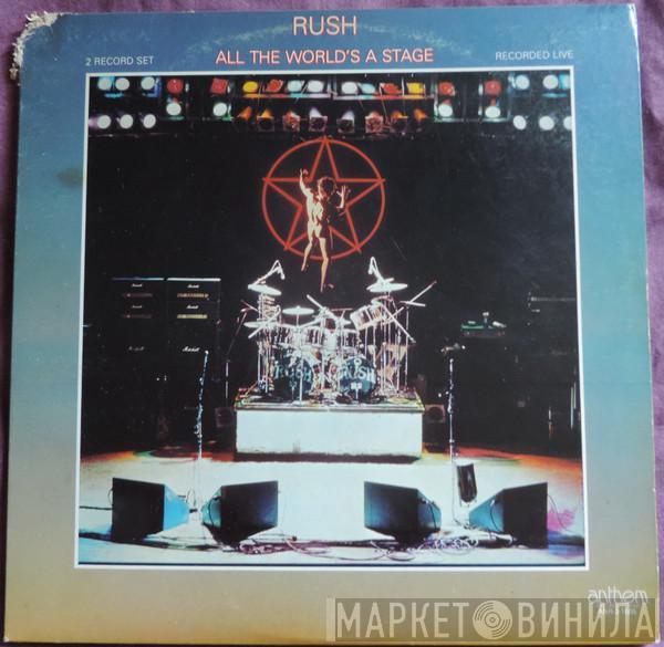  Rush  - All The World's A Stage