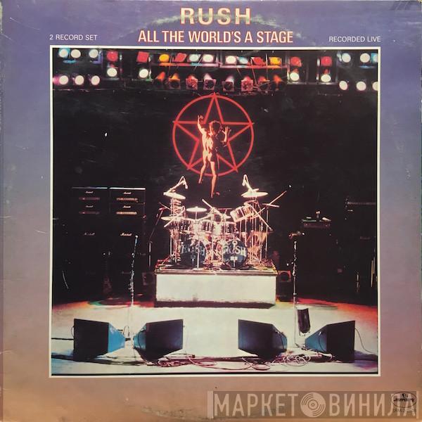  Rush  - All The World's A Stage