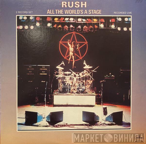  Rush  - All The World's A Stage