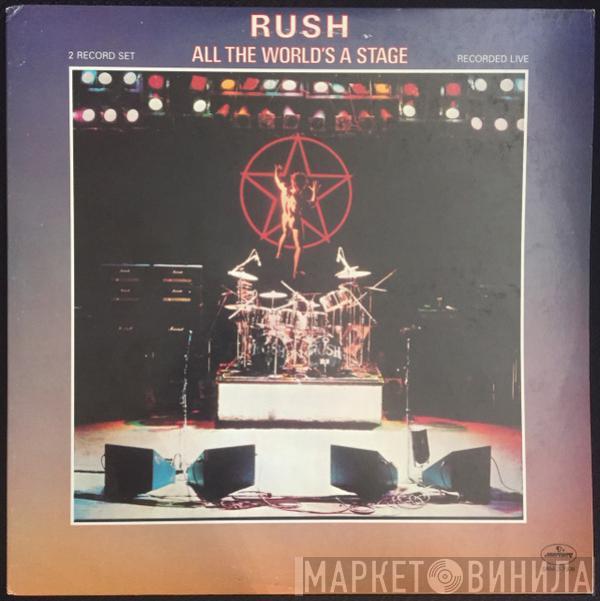  Rush  - All The World's A Stage