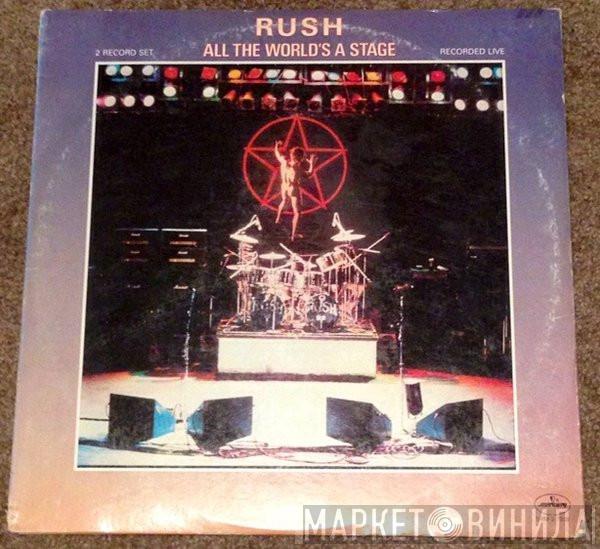  Rush  - All The World's A Stage