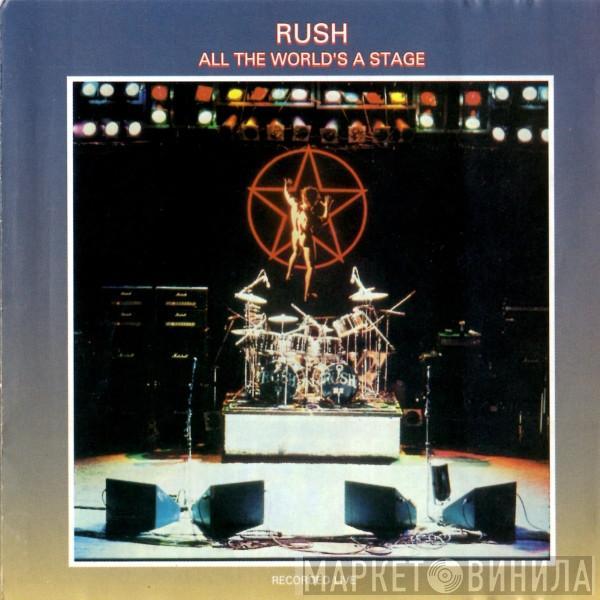  Rush  - All The World's A Stage