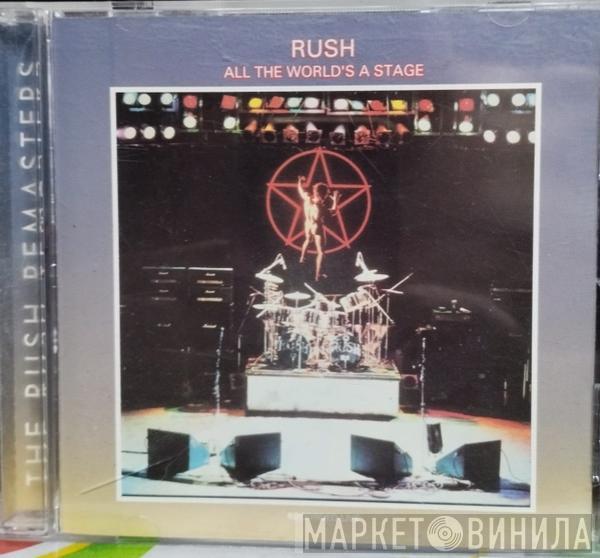  Rush  - All The World's A Stage