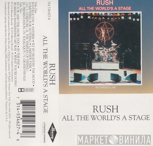  Rush  - All The World's A Stage