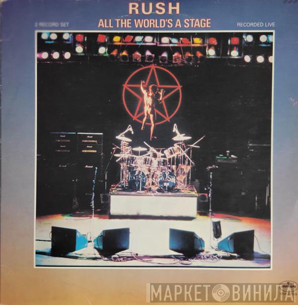  Rush  - All The World's A Stage