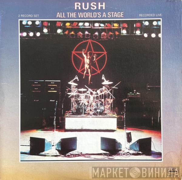  Rush  - All The World's A Stage