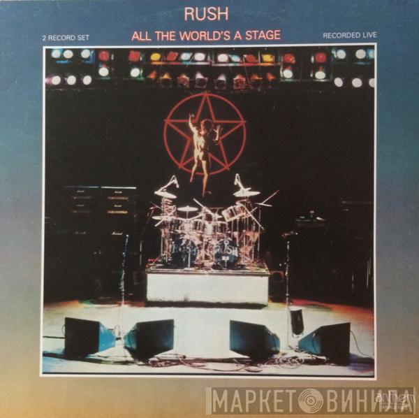  Rush  - All The World's A Stage