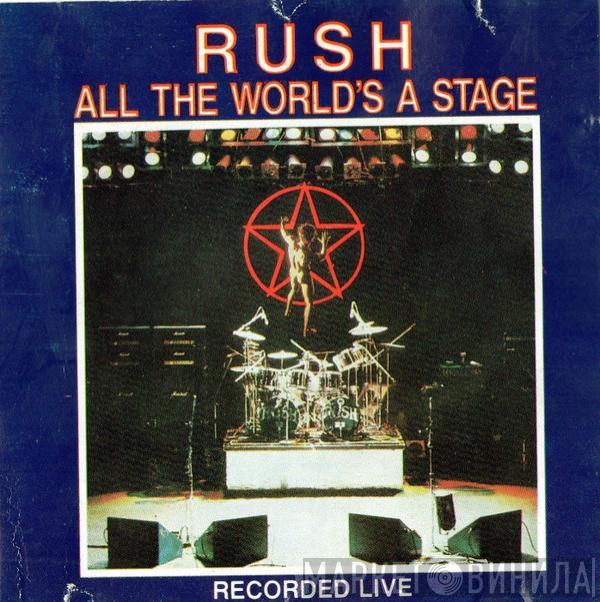  Rush  - All The World's A Stage