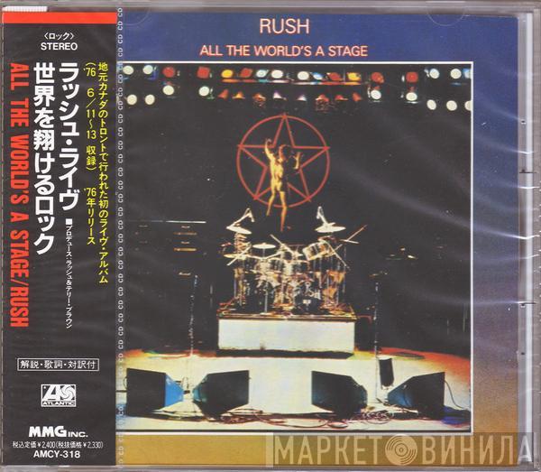  Rush  - All The World's A Stage