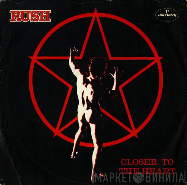 Rush - Closer To The Heart