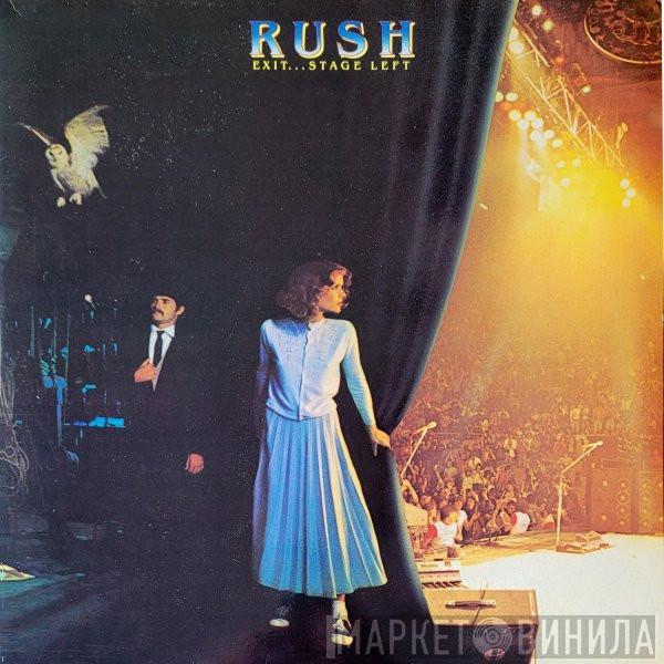 Rush - Exit...Stage Left