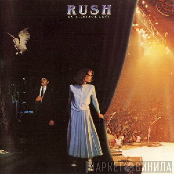  Rush  - Exit...Stage Left