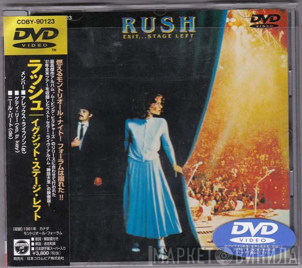 Rush - Exit...Stage Left