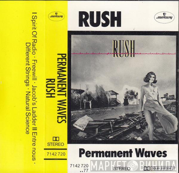  Rush  - Permanent Waves