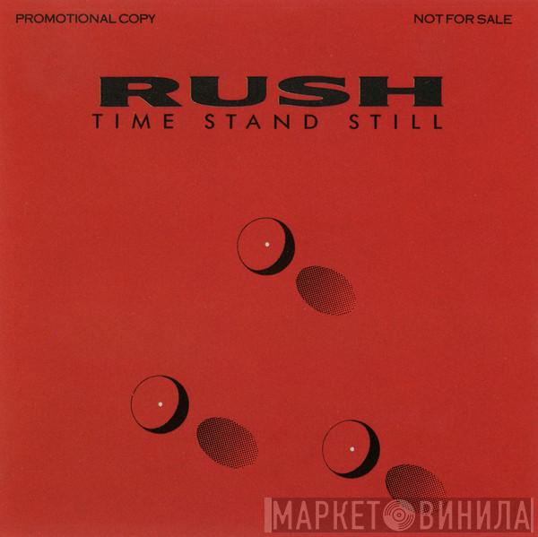 Rush - Time Stand Still