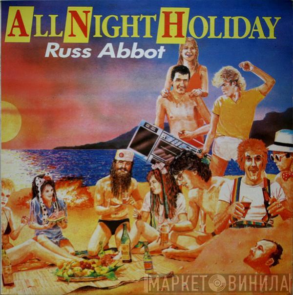  Russ Abbot  - All Night Holiday