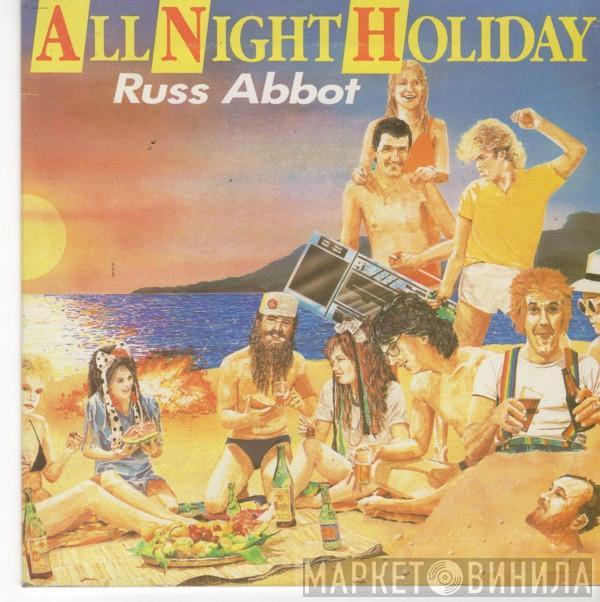Russ Abbot - All Night Holiday
