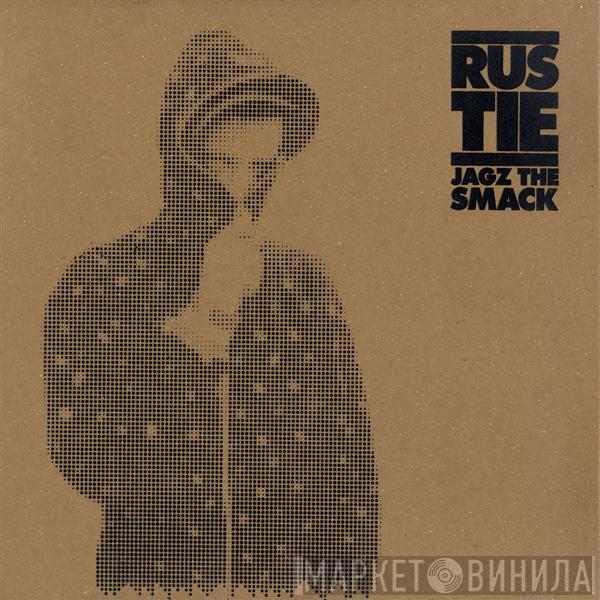 Rustie - Jagz The Smack