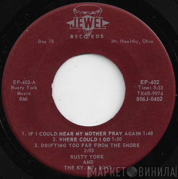 Rusty York, The Kentucky Mountain Boys  - If I Could Hear My Mother Pray Again