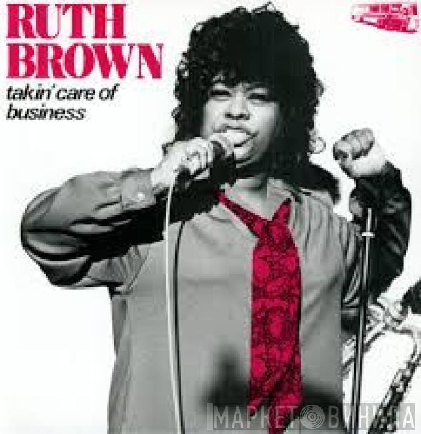 Ruth Brown - Takin' Care Of Business