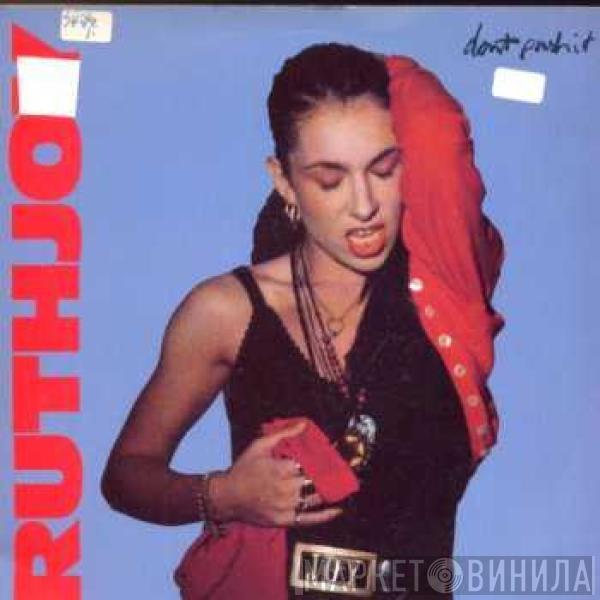  Ruth Joy  - Don't Push It (Club / Dub)