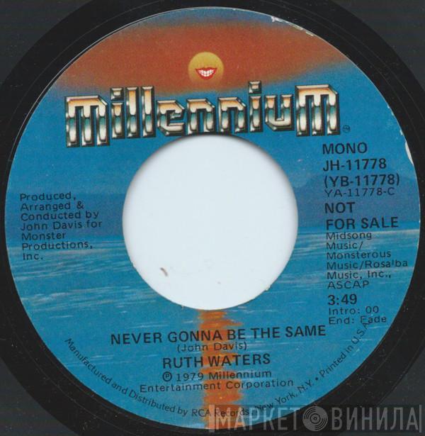 Ruth Waters - Never Gonna Be The Same
