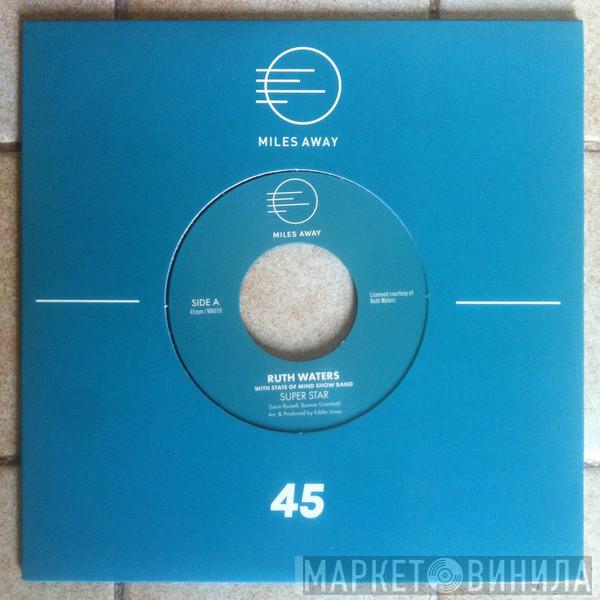 Ruth Waters, State Of Mind  - Super Star