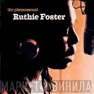 Ruthie Foster - The Phenomenal Ruthie Foster