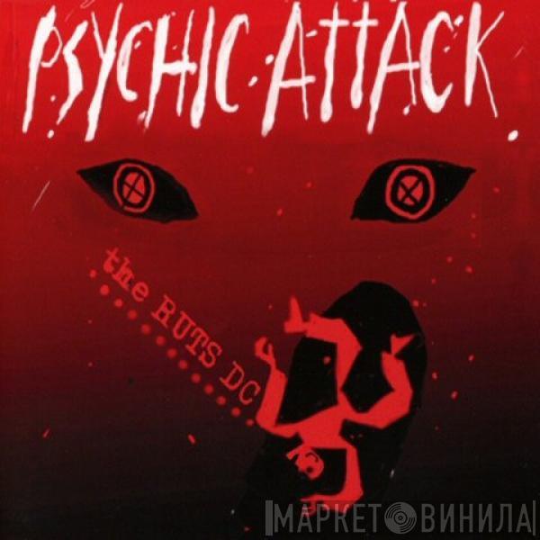 Ruts DC - Psychic Attack