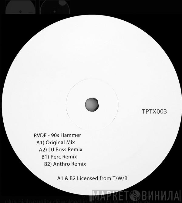 Rvde - 90s Hammer