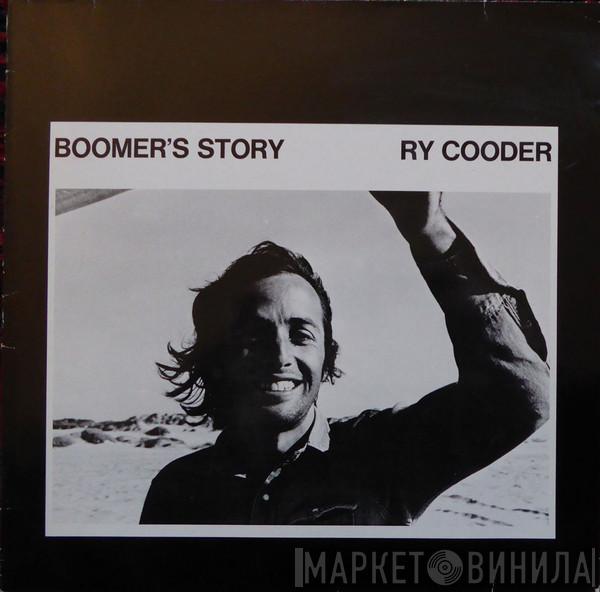  Ry Cooder  - Boomer's Story