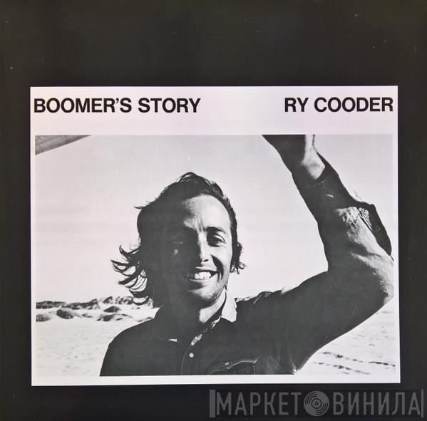  Ry Cooder  - Boomer's Story