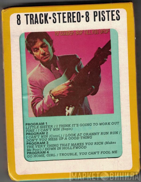  Ry Cooder  - Bop Till You Drop