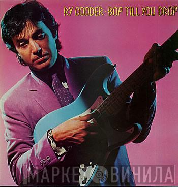 Ry Cooder - Bop Till You Drop